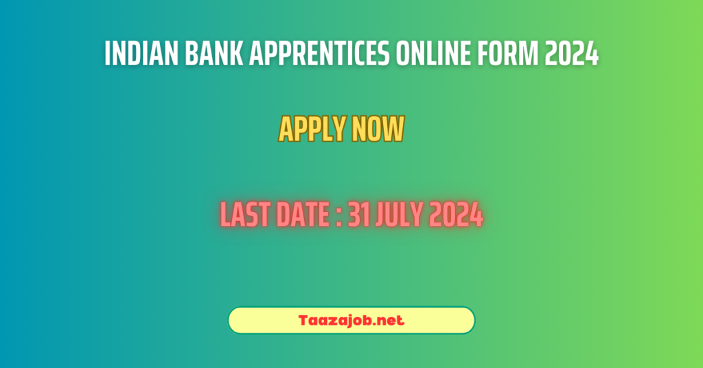 Indian Bank Apprentices Online Form 2024
