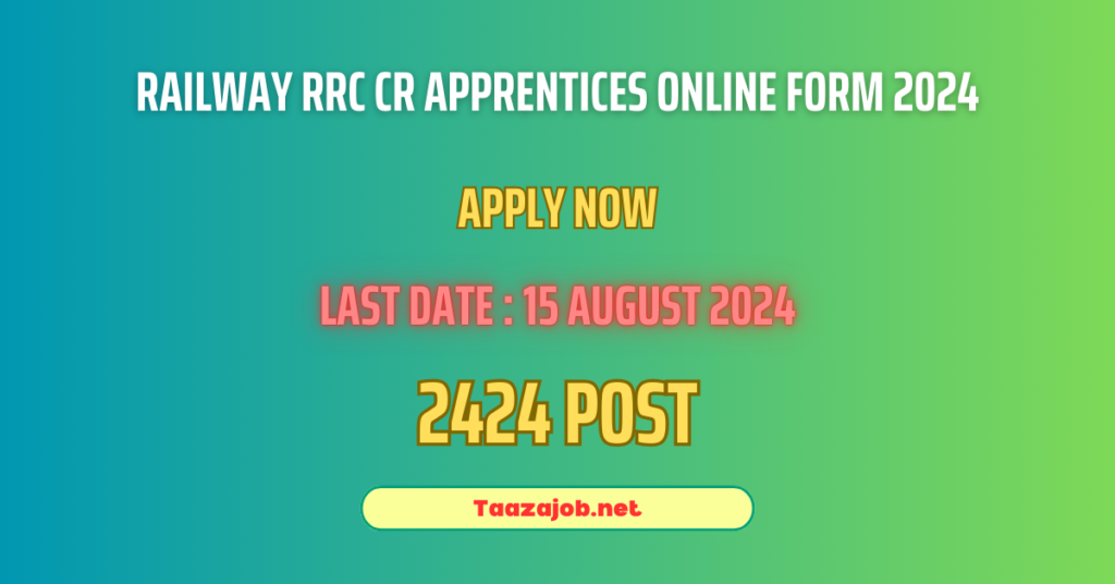 Railway RRC CR Apprentices Online Form 2024