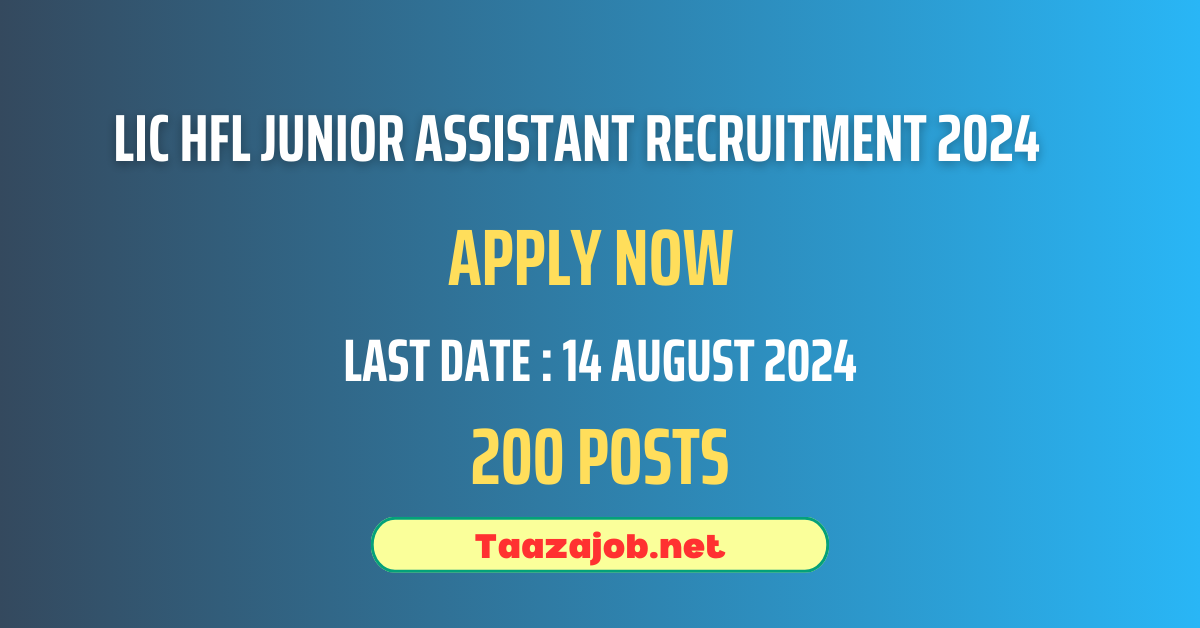 LIC HFL Junior Assistant Recruitment 2024