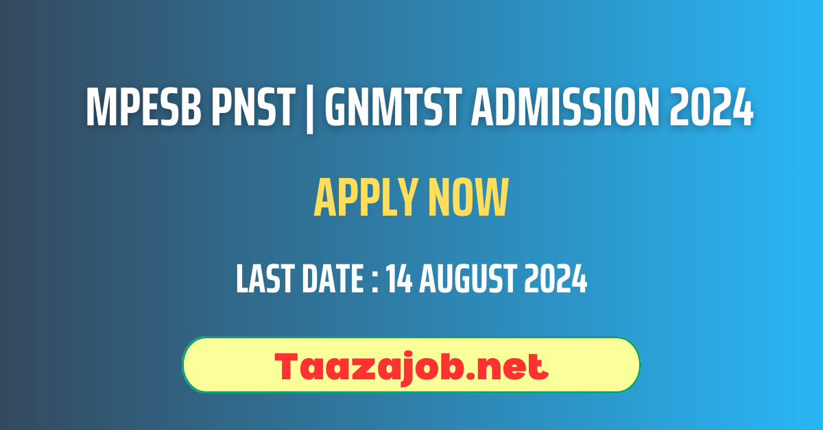 MPESB PNST | GNMTST Admission 2024