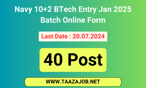 Navy 10+2 BTech Entry Jan 2025 Batch Online Form