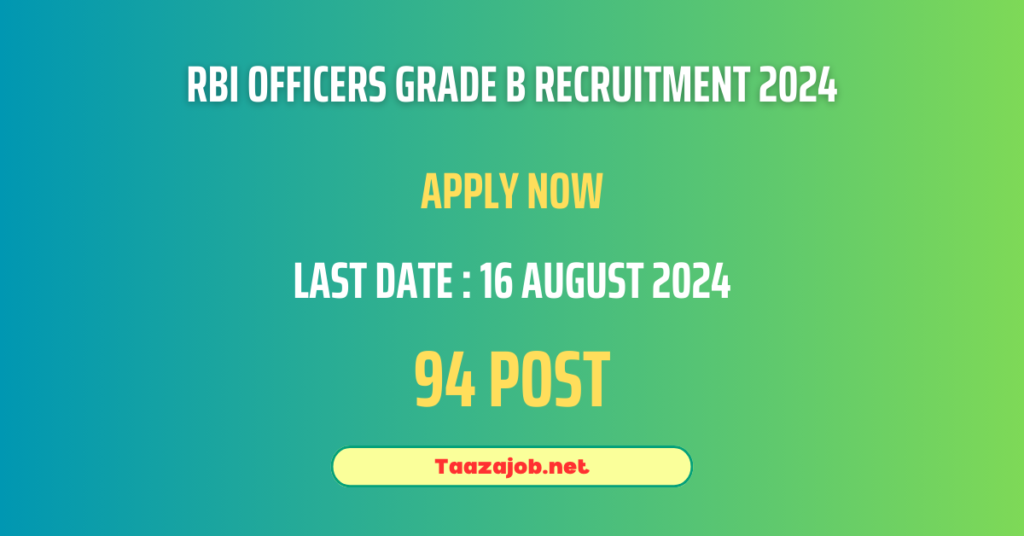 RBI Officers Grade B Recruitment 2024