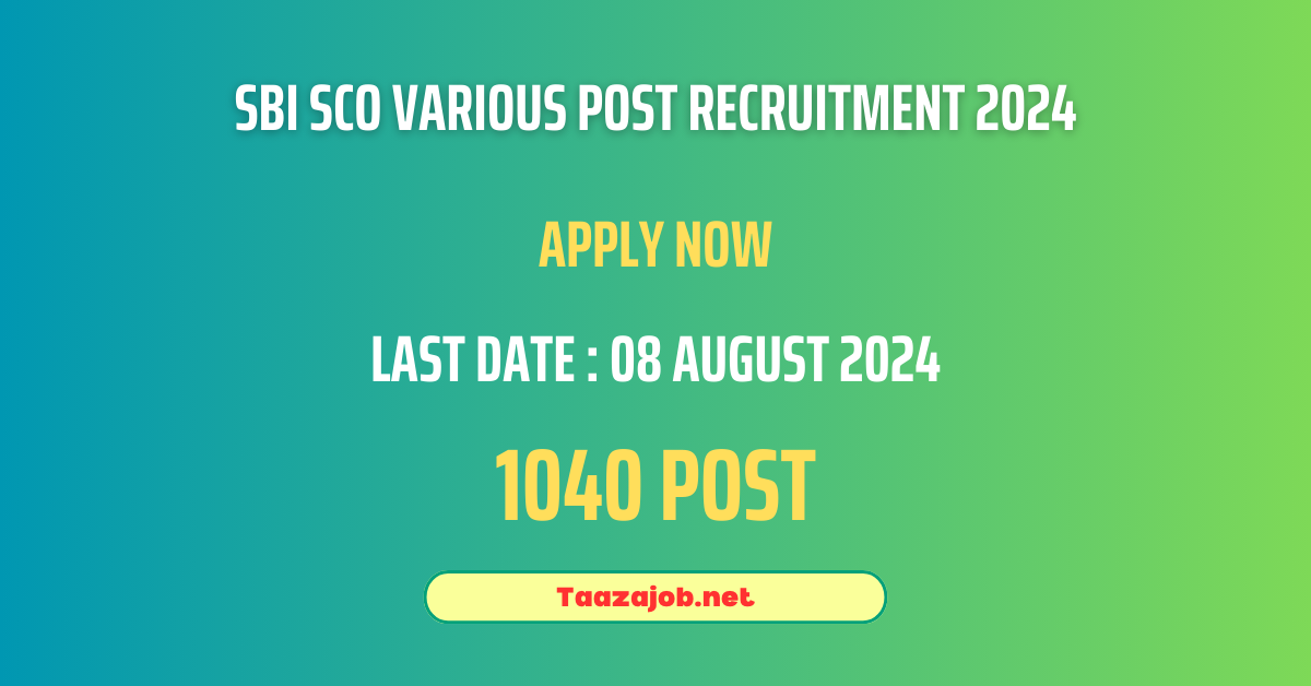 SBI SCO Various Post Recruitment 2024