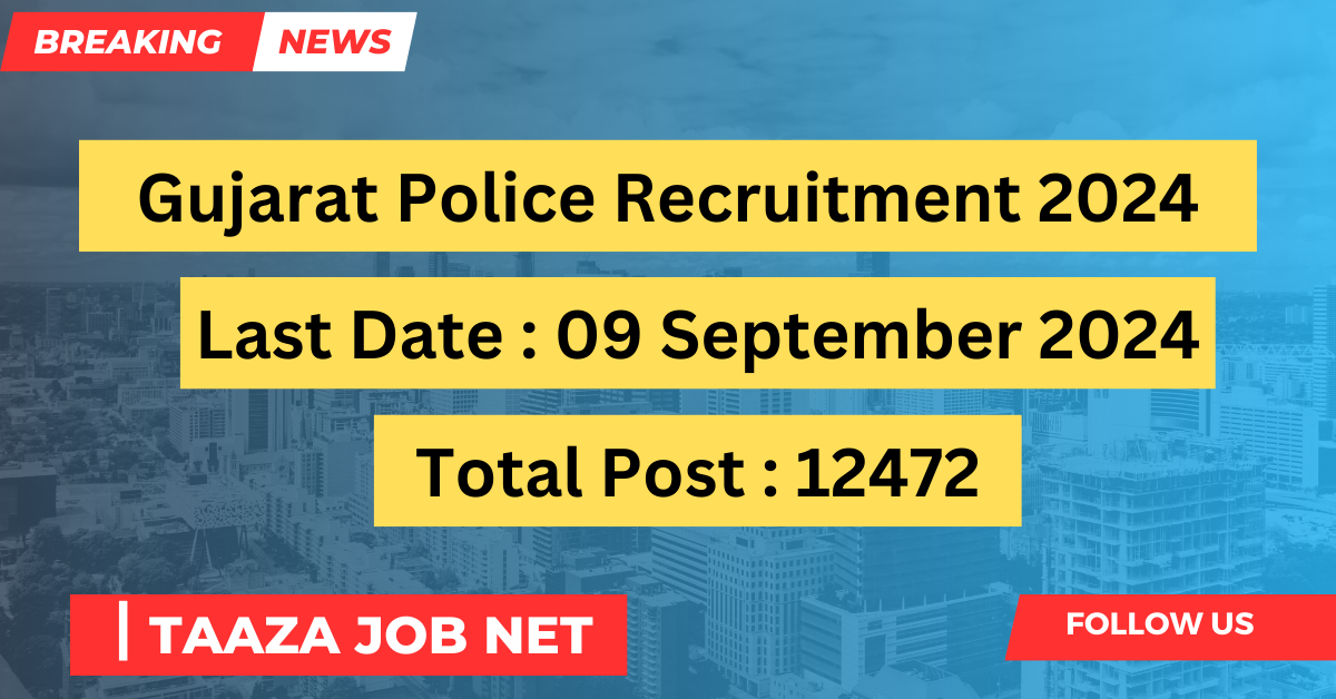 Gujarat Police Recruitment 2024