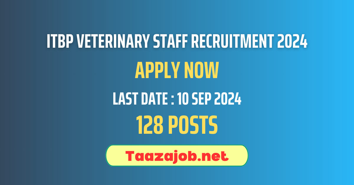 ITBP Veterinary Staff Recruitment 2024