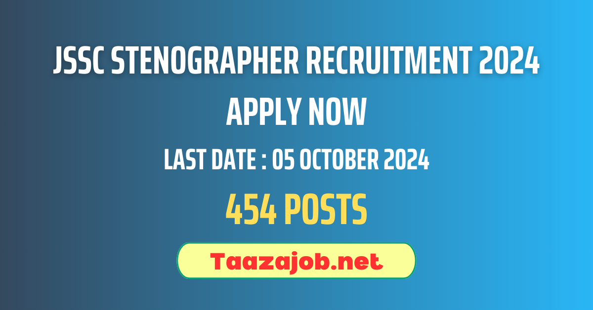 JSSC Stenographer Recruitment 2024