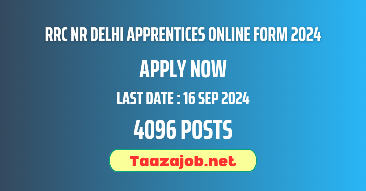 RRC NR Delhi Apprentices Online Form 2024