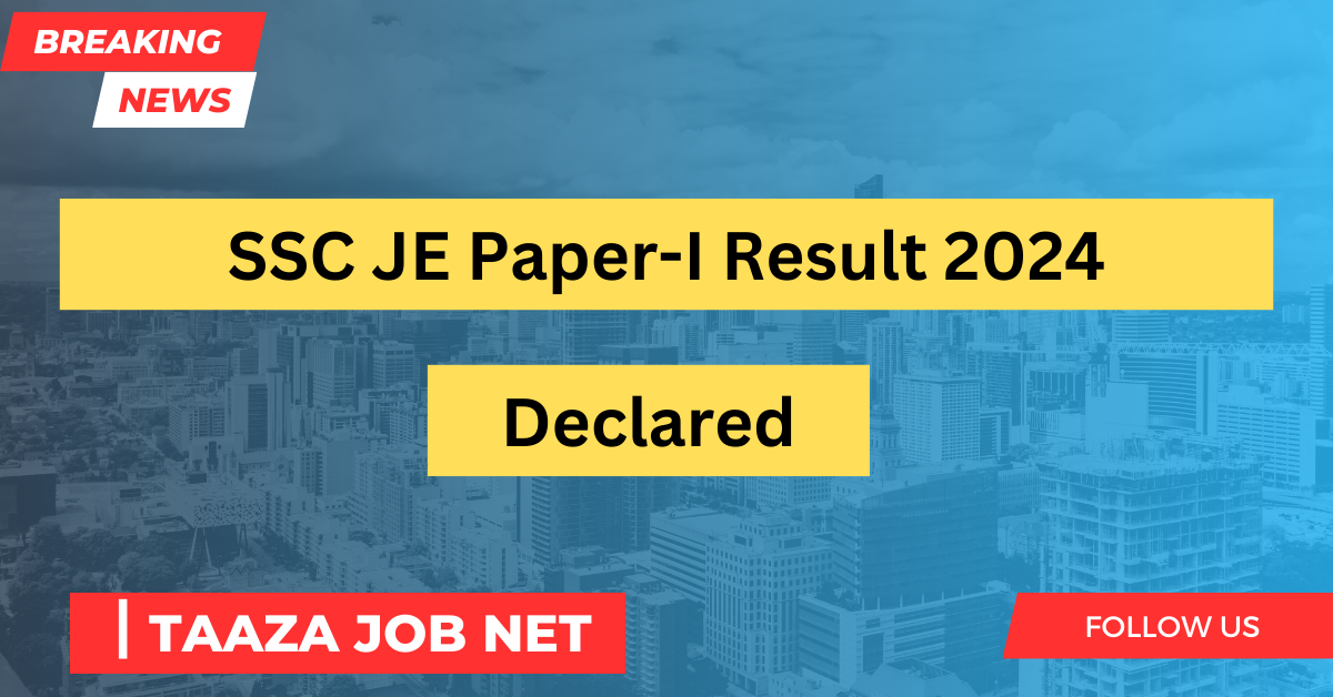 SSC JE Paper-I Result 2024