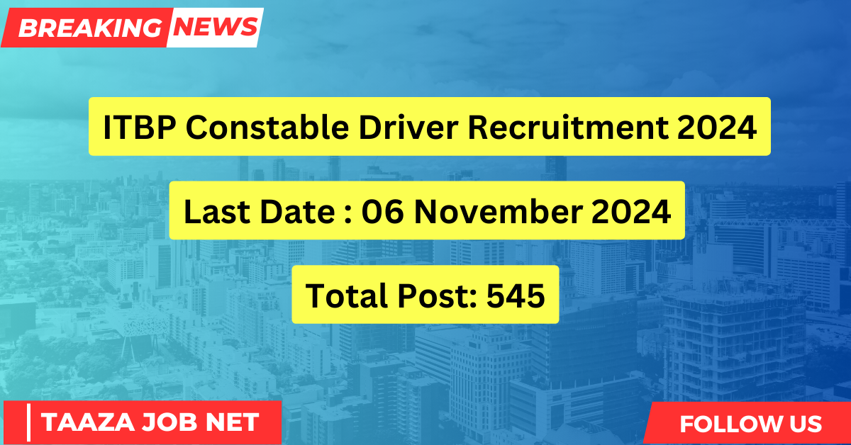 ITBP Constable Driver Recruitment 2024