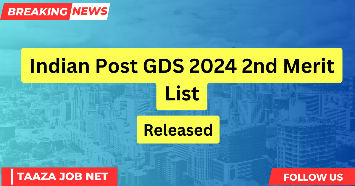 Indian Post GDS 2024 2nd Merit List