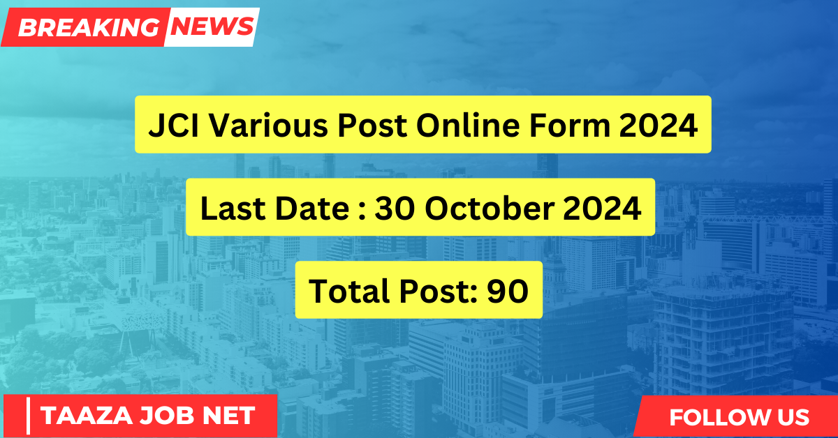 JCI Various Post Online Form 2024