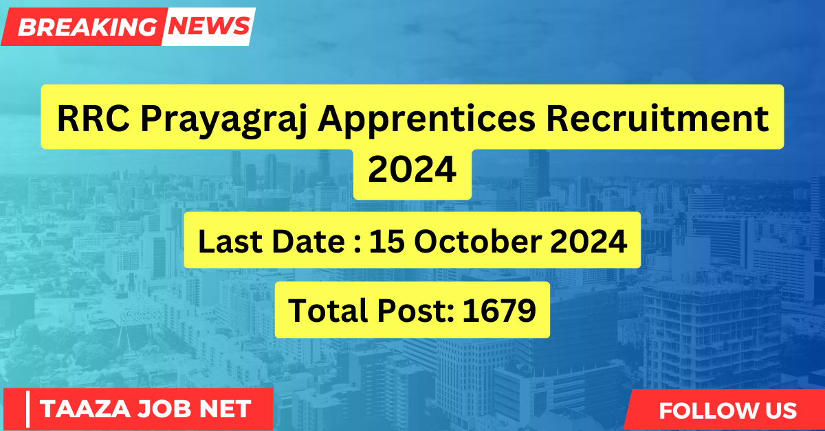 RRC Prayagraj Apprentices Recruitment 2024