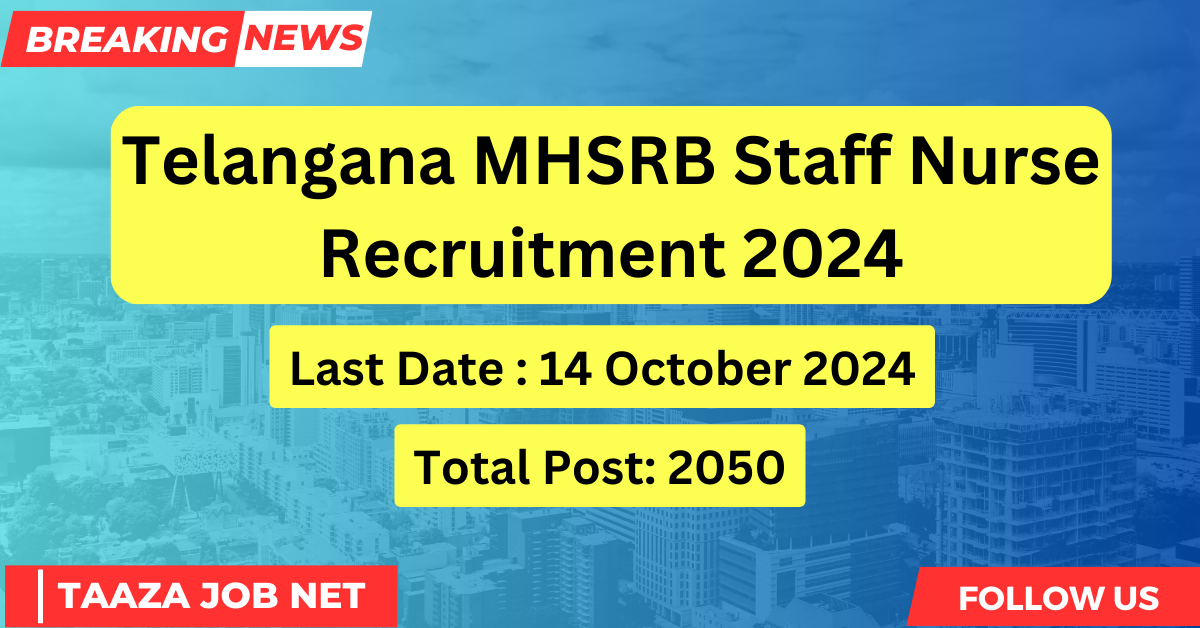 Telangana MHSRB Staff Nurse Recruitment 2024