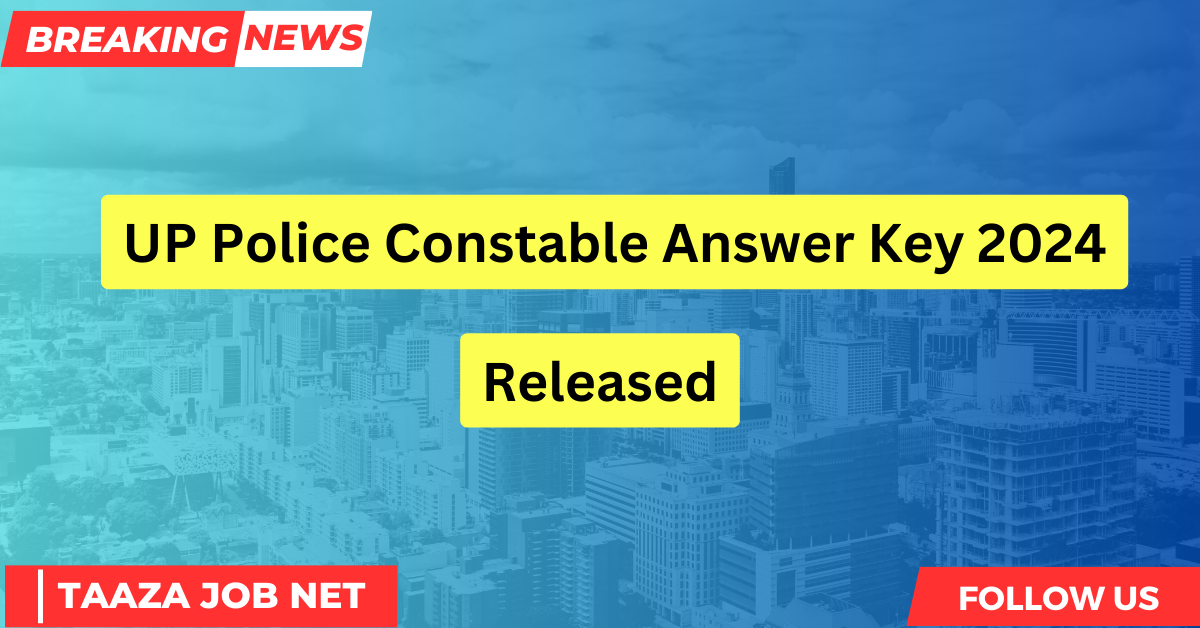 UP Police Constable Answer Key 2024