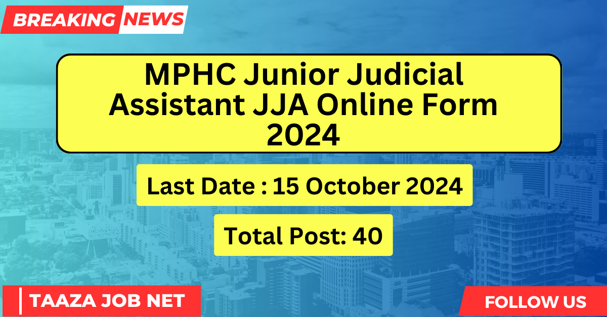 MPHC Junior Judicial Assistant JJA Online Form 2024