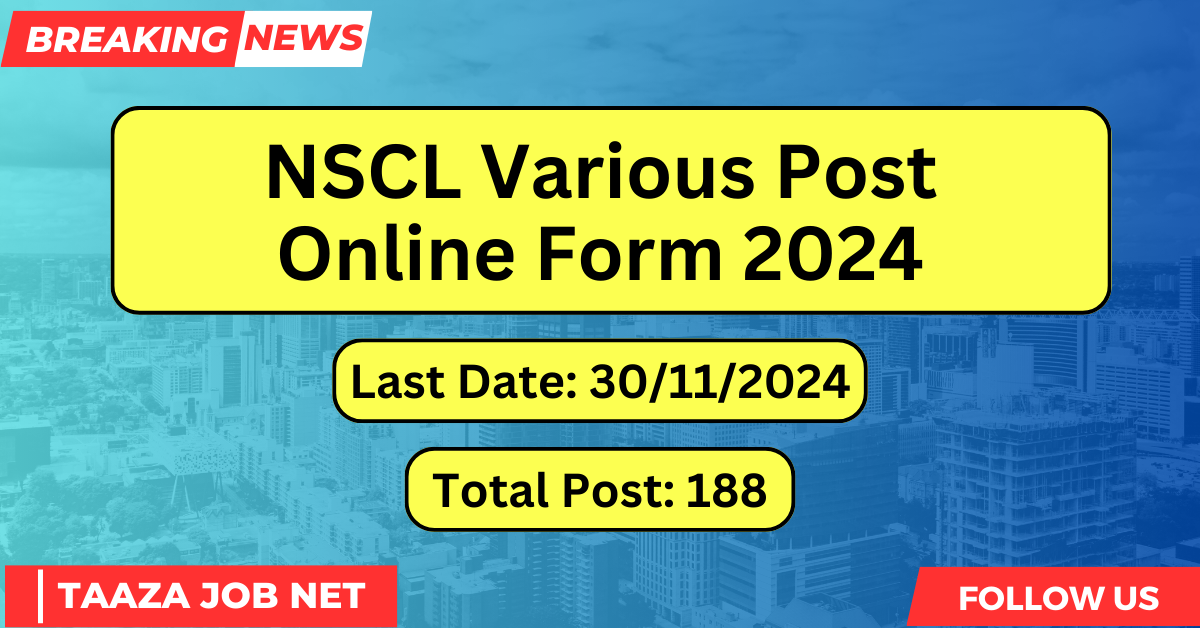 NSCL Various Post Online Form 2024