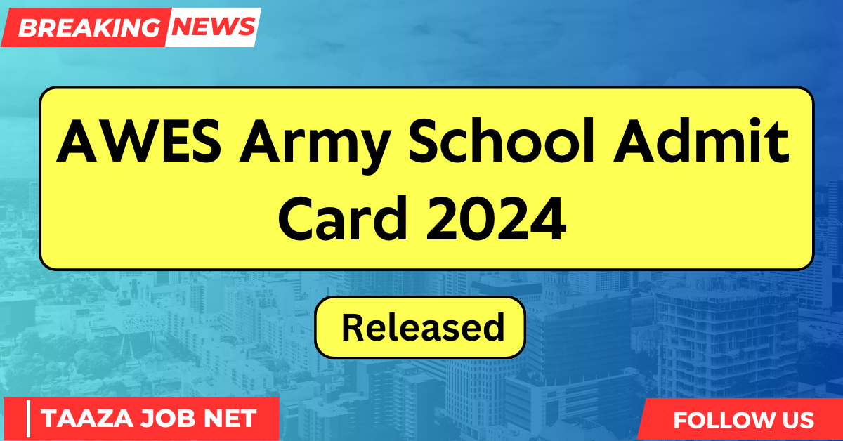 AWES Army School Admit Card 2024